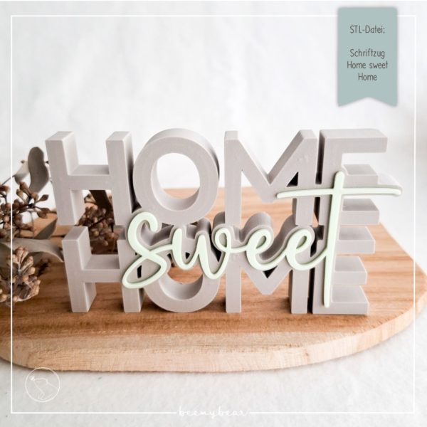 STL Datei Schriftzug Home sweet Home