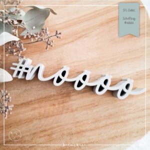 STL Datei Schriftzug #nöööö