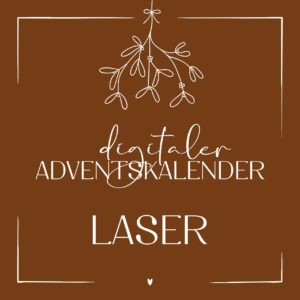 Digitaler Adventskalender LASER