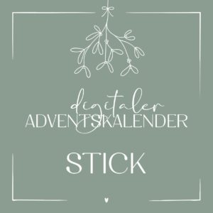 Digitaler Adventskalender STICK