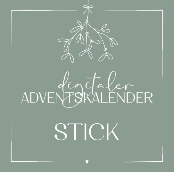 Digitaler Adventskalender STICK