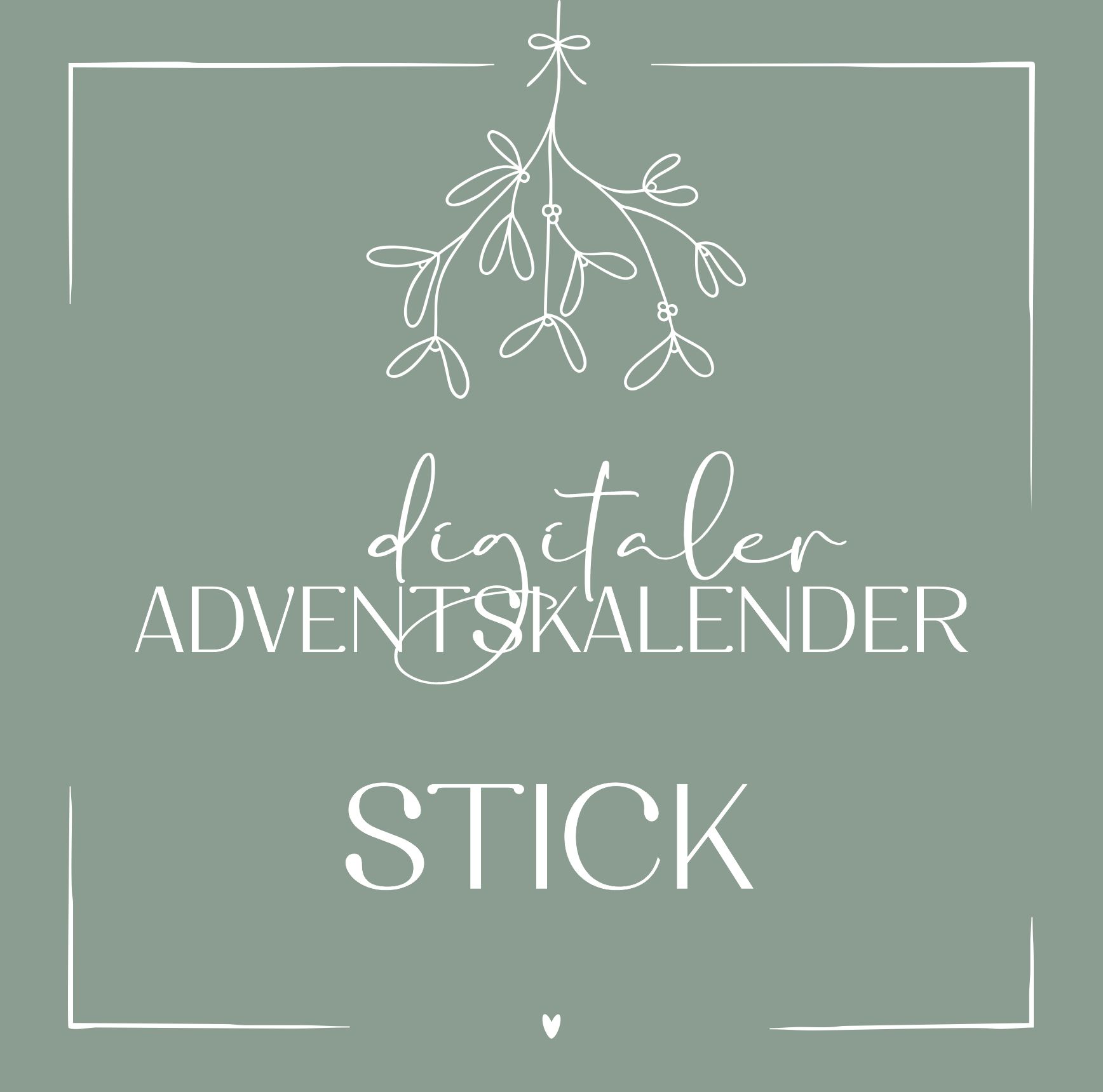 Digitaler Adventskalender STICK