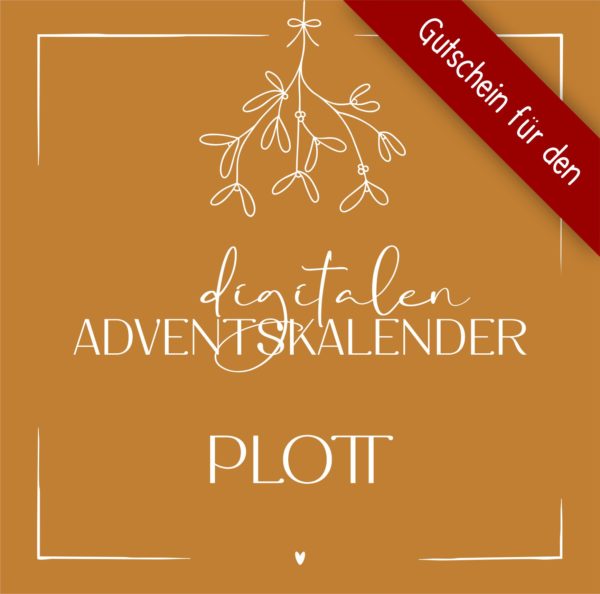 Gutschein Adventskalender PLOTT