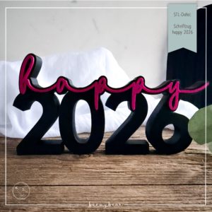 STL Datei Schriftzug happy 2026