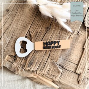 STL Datei Deko-Flaschenöffner Happy Beersday