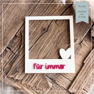 STL Datei Fotorahmen Für immer