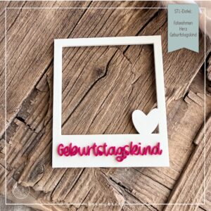 STL Datei Fotorahmen Herz Geburtstagskind