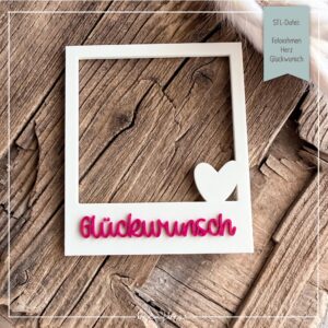 STL Datei Fotorahmen Herz Glückwunsch