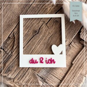 STL Datei Fotorahmen Herz du & ich