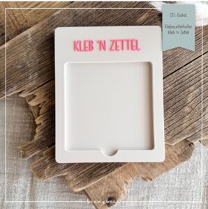 STL Datei Klebezettelhalter Kleb n Zettel