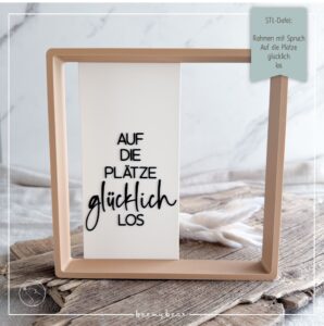STL Datei Rahmen mit Spruch Auf die Plätze glücklich los