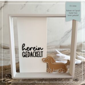 STL Datei Rahmen mit Spruch Dackel Franz Herein gedackelt