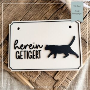 STL Datei Schild hereingetigert