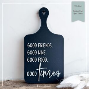 STL Datei Dekobrettchen Good Friends