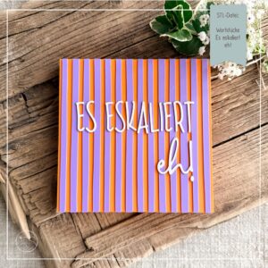 STL Datei Wortstücke Es eskaliert eh