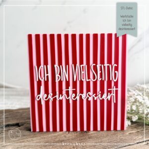 STL Datei Wortstücke Ich bin vielseitig desinteressiert
