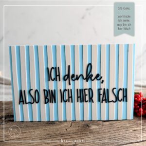 STL Datei Wortstücke Ich denke also bin ich hier falsch