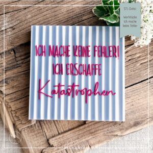 STL Datei Wortstücke Ich mache keine Fehler