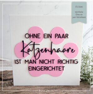 STL Datei Wortstücke ohne ein paar Katzenhaare